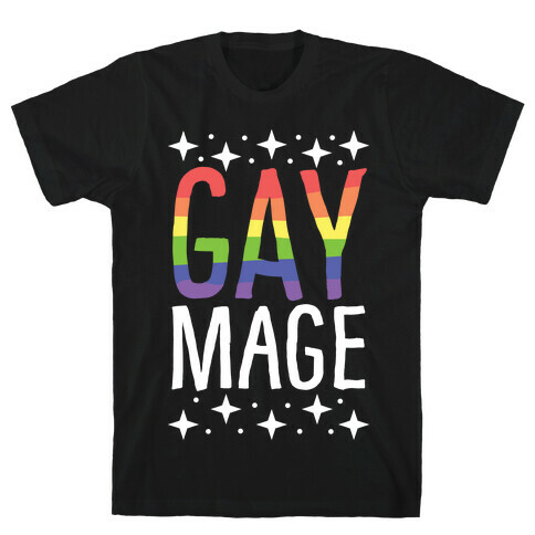 Gay Mage T-Shirt