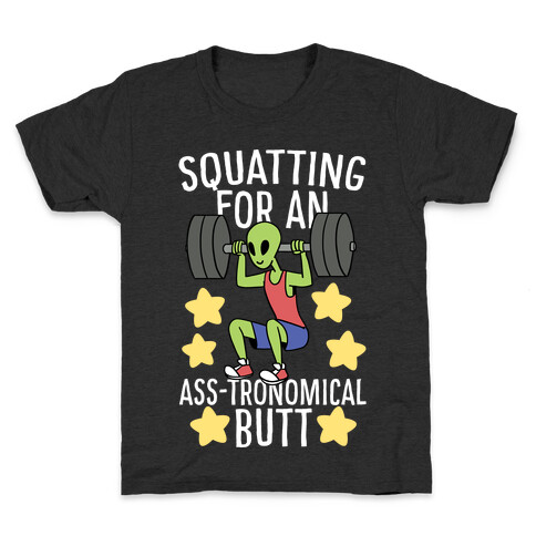 Squatting for an Ass-tronomical Butt Kids T-Shirt