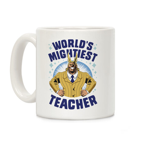 World's Mightiest Teacher Coffee Mug