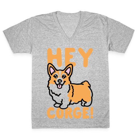 Hey Corge Corgi Pun V-Neck Tee Shirt