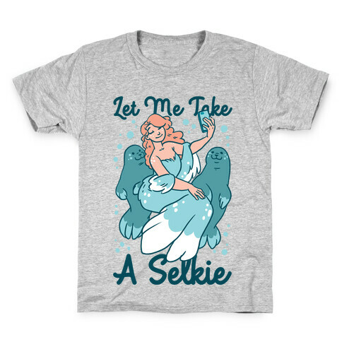 Let Me Take a Selkie Kids T-Shirt