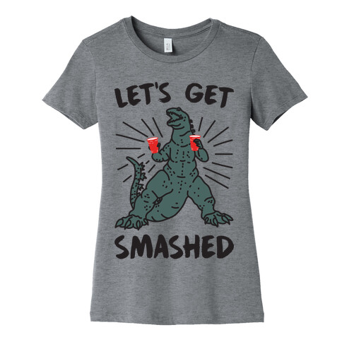 Let's Get Smashed Party Kaiju Womens T-Shirt