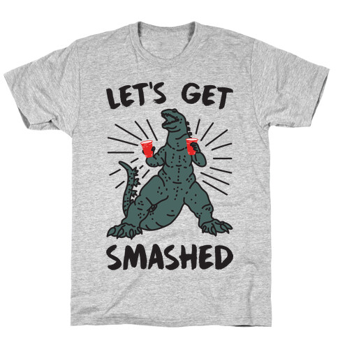 Let's Get Smashed Party Kaiju T-Shirt