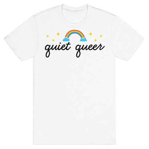 Quiet Queer T-Shirt