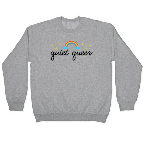 Quiet Queer Pullover