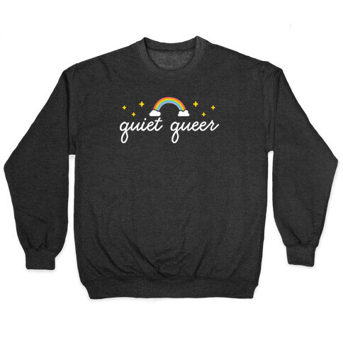 Quiet Queer Pullover