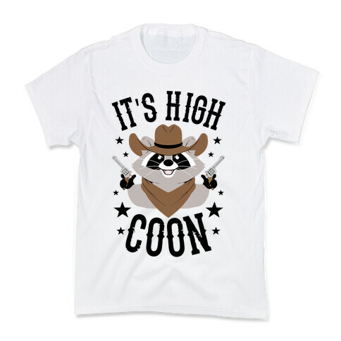 It's High Coon Kids T-Shirt