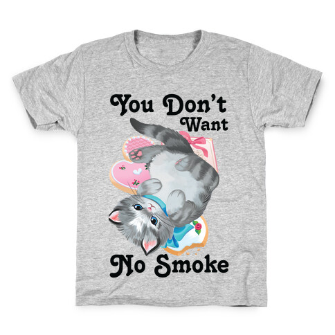 You Don't Want No Smoke Vintage Kitten Kids T-Shirt