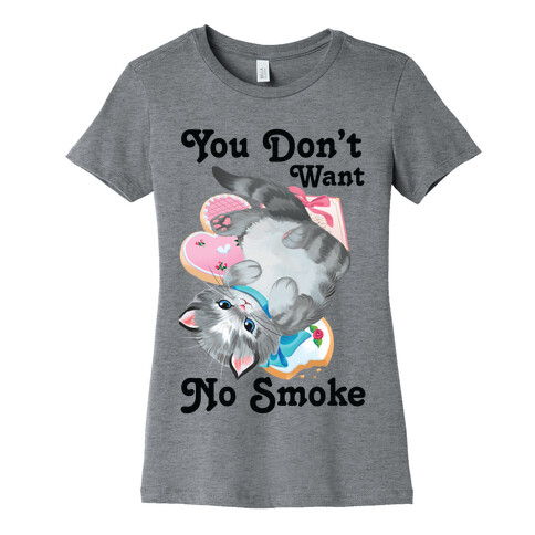 You Don't Want No Smoke Vintage Kitten Womens T-Shirt