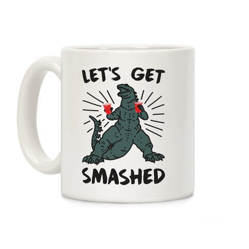 Let's Get Smashed Party Kaiju Coffee Mug