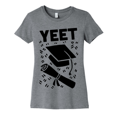 Yeet Womens T-Shirt