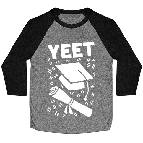 Yeet Baseball Tee