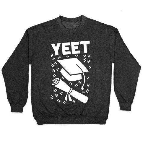 Yeet Pullover