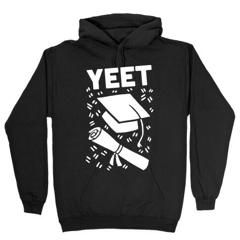 Yeet Hooded Sweatshirt