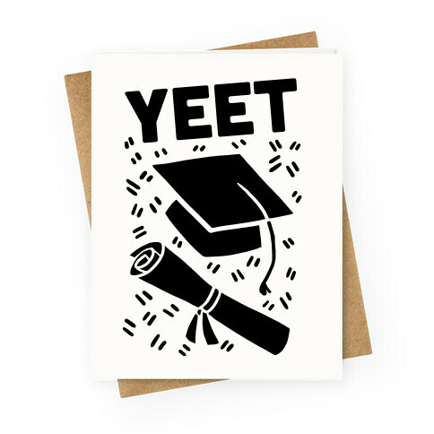 Yeet Greeting Card