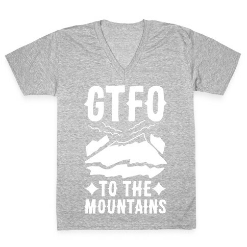 GTFO to the Mountains V-Neck Tee Shirt
