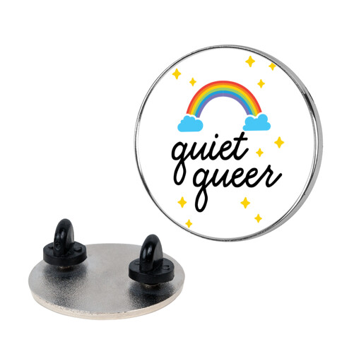 Quiet Queer Pin