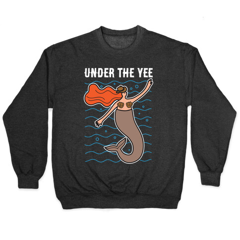 Under The Yee Pullover