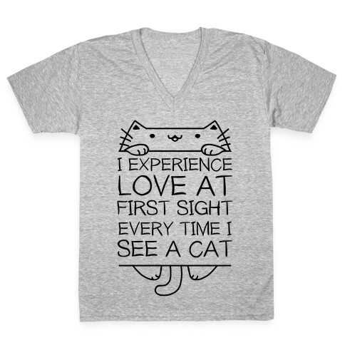 I Experience Love At First Sight Every Time I See A Cat V-Neck Tee Shirt