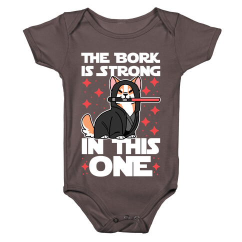 The Bork is Strong in This One  Baby One-Piece