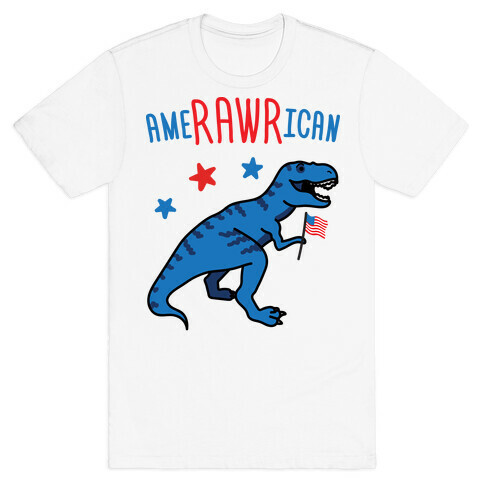 AmeRAWRican Dino T-Shirt