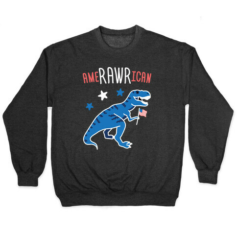 AmeRAWRican Dino Pullover