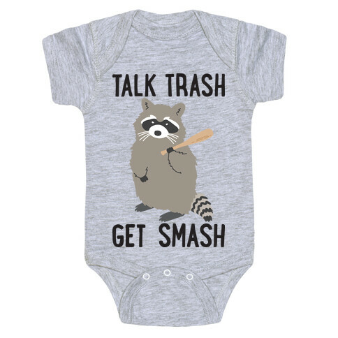 Talk Trash Get Smash Raccoon Baby One-Piece
