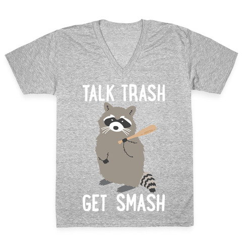 Talk Trash Get Smash Raccoon V-Neck Tee Shirt
