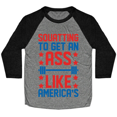 Squatting To Get An Ass Like America's Parody White Print Baseball Tee