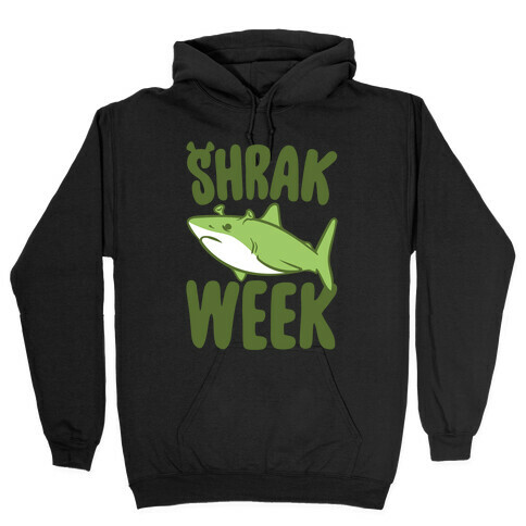 Shrak Week Shrek Shark Week Parody White Print Hooded Sweatshirt