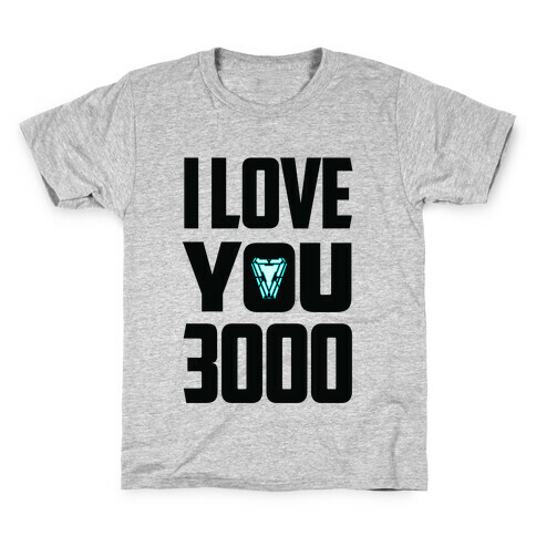 I Love You 3000 Kids T-Shirt
