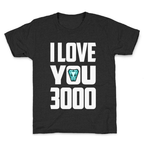 I Love You 3000 Kids T-Shirt