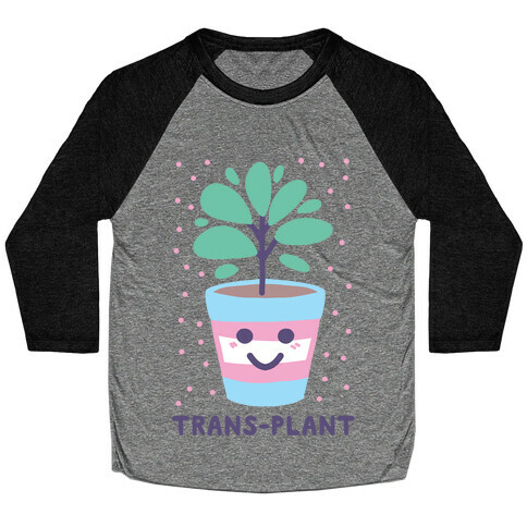 Trans Plant Baseball Tee