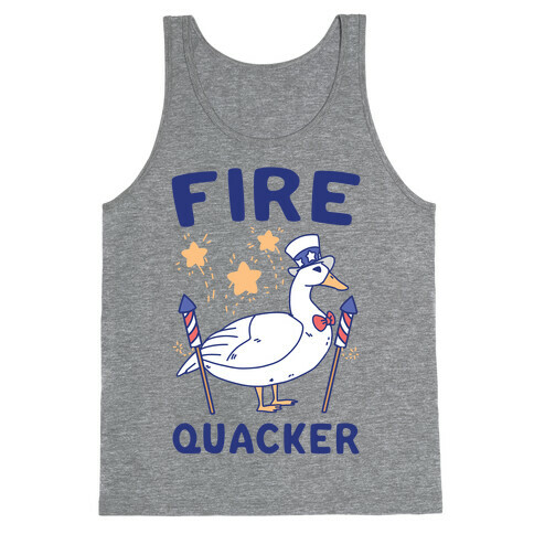 Fire Quacker  Tank Top