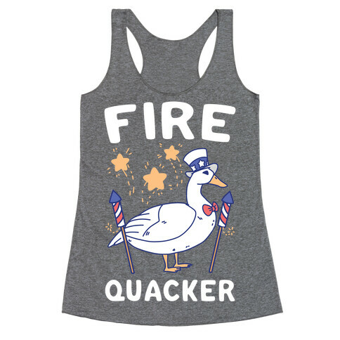 Fire Quacker  Racerback Tank Top