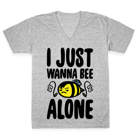 I Just Wanna Be Alone Emo Bee Pun Parody V-Neck Tee Shirt