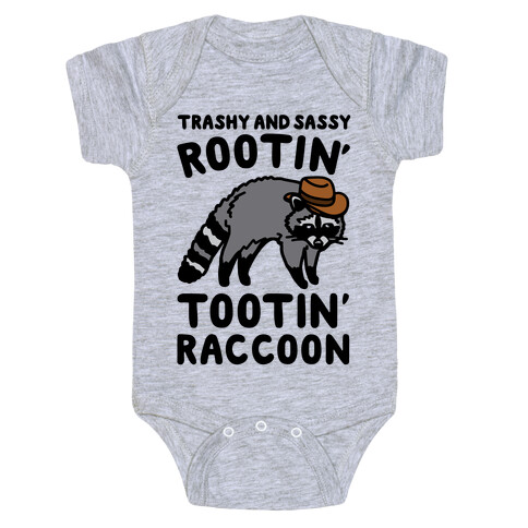 Trashy And Sassy Rootin' Tootin' Raccoon Parody Baby One-Piece
