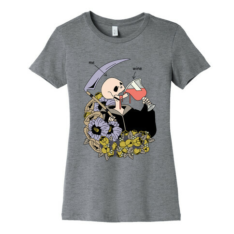 Me Wine Grime Reaper Drinking Womens T-Shirt