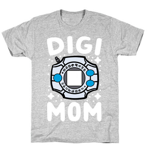 Digi Mom  T-Shirt