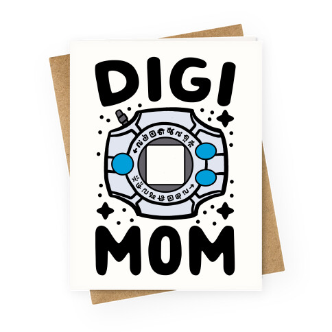 Digi Mom  Greeting Card