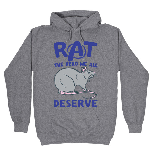 Rat the Hero We All Deserve Parody Hooded Sweatshirt