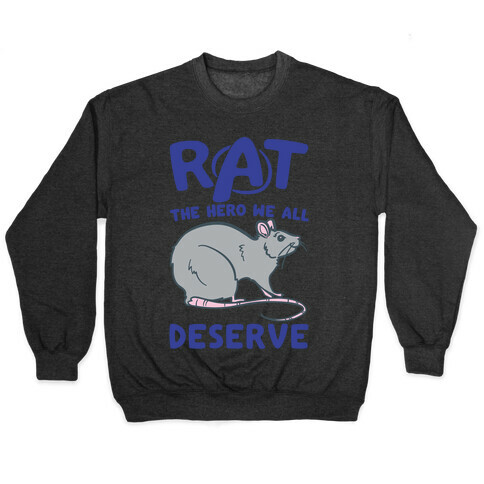 Rat the Hero We All Deserve Parody White Print Pullover