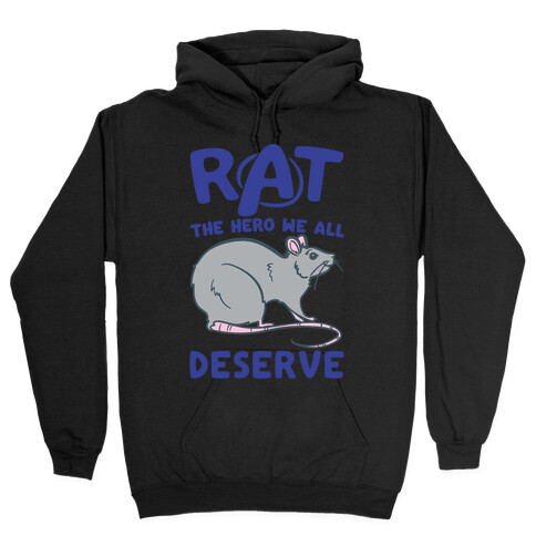 Rat the Hero We All Deserve Parody White Print Hooded Sweatshirt