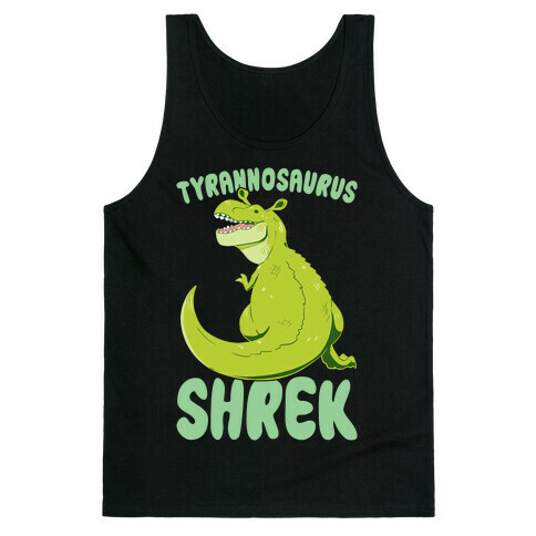 Tyrannosaurus Shrek Tank Top