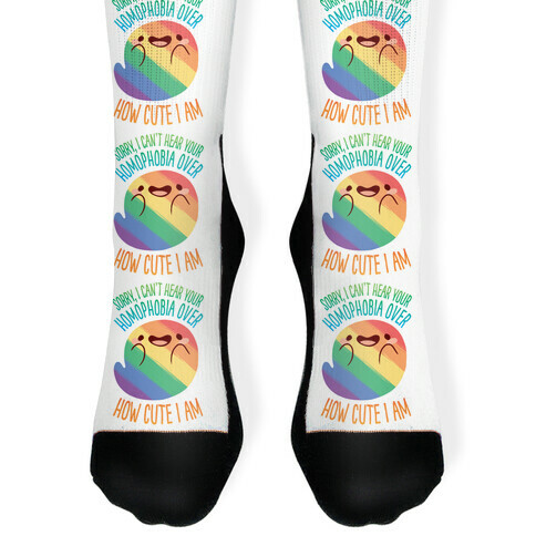 Sorry, I Can't Hear Your Homophobia Over How Cute I Am Sock
