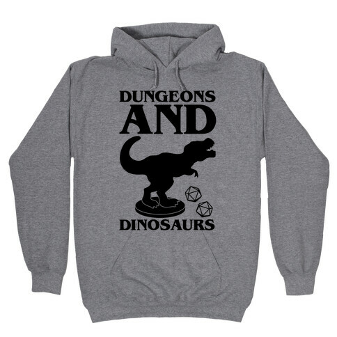 Dungeons and Dinosaurs Parody Hooded Sweatshirt