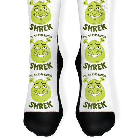 I'm an Emotional Shrek Sock