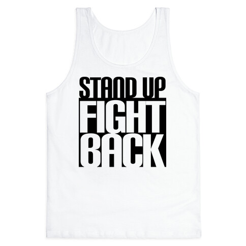 Stand up, Fight Back Tank Top