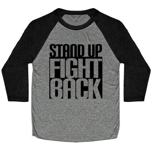 Stand up, Fight Back Baseball Tee