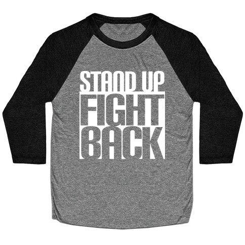 Stand up, Fight Back Baseball Tee